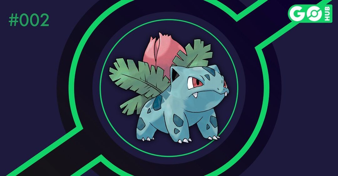 Ivysaur Beste Moveset Counters Max CP Pok mon GO