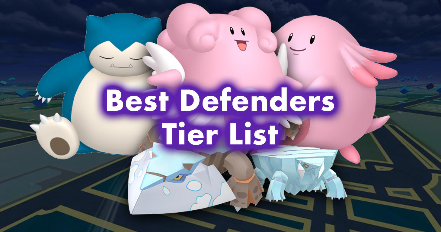 Best Defenders Tier List (Pokémon GO)